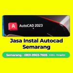 Jasa Instal Autocad Banyumanik, Semarang