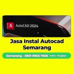 Jasa Instal Autocad Candisari, Semarang