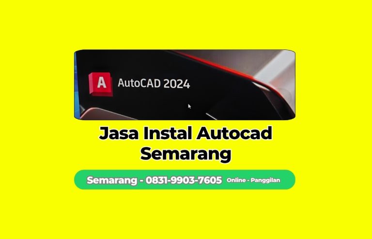 Jasa Instal Autocad Candisari, Semarang