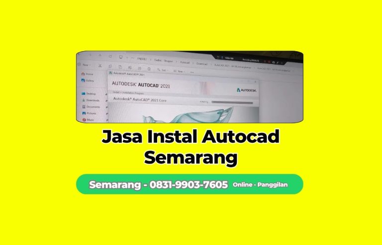 Jasa Instal Autocad Gajahmungkur, Semarang