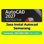 Jasa Instal Autocad Genuk, Semarang