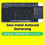 Jasa Instal Autocad Gunungpati, Semarang