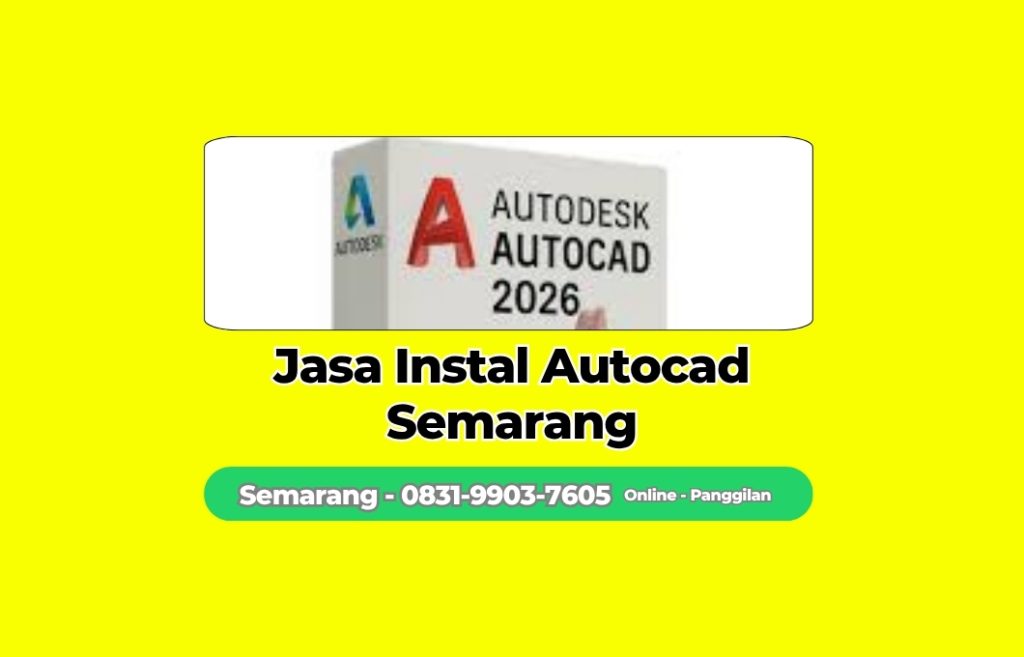 Jasa Instal Autocad Semarang Selatan, Semarang