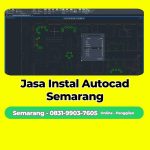 Jasa Instal Autocad Semarang Timur, Semarang