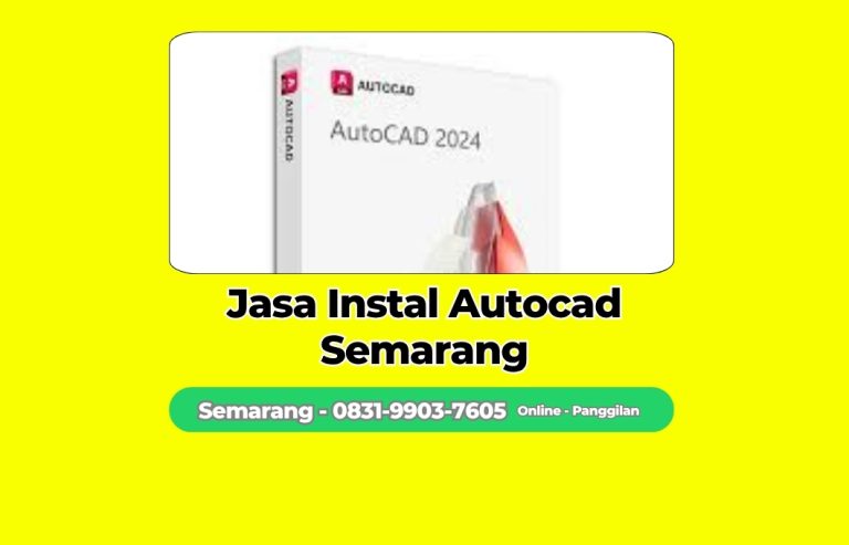 Jasa Instal Autocad Tembalang, Semarang