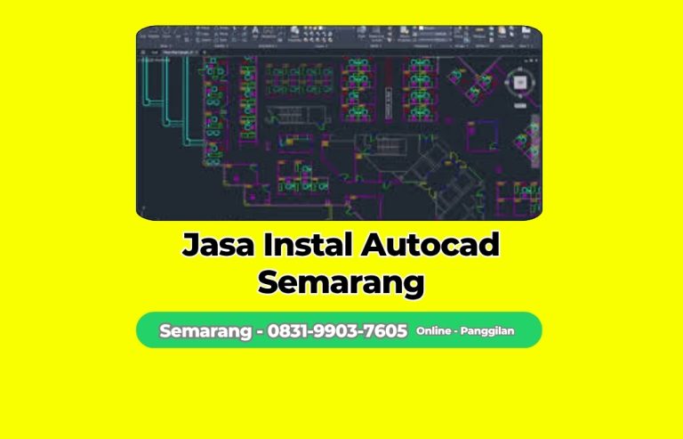 Jasa Instal Autocad Tugu, Semarang