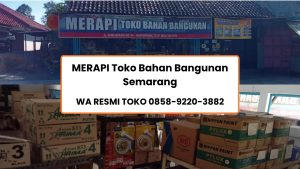 MERAPI Toko Bahan Bangunan, wa resmi toko 0858-9220-3882, Jl. Durian Raya No.54, Srondol Wetan, Kec. Banyumanik, Kota Semarang, Jawa Tengah